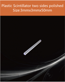 Plastic scintillator material, equivalent Eljen EJ 200 or Saint gobain BC 408  scintillator,3x3x50mm 